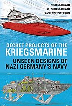 Secret Projects of the Kriegsmarine