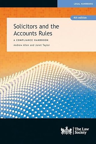 Solicitors and the Accounts Rules