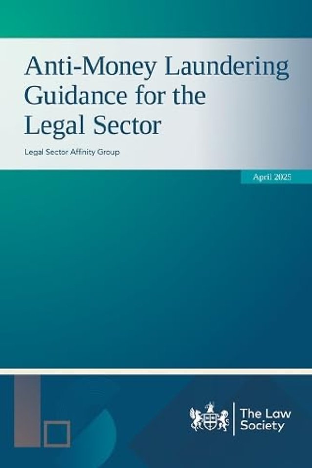 Anti-Money Laundering Guidance for the Legal Sector April 2025