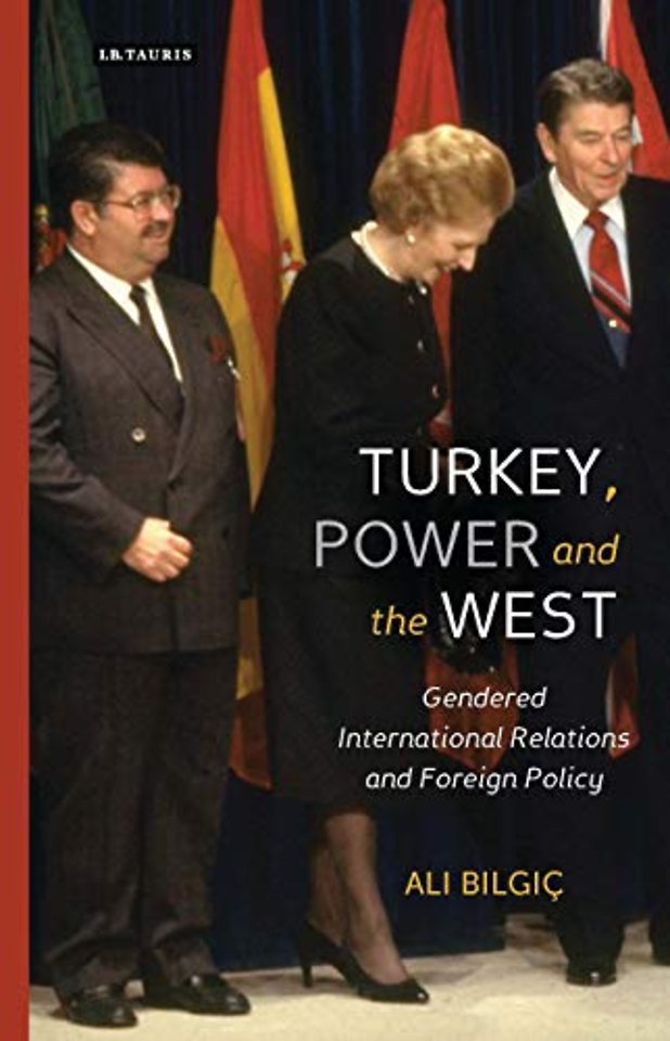 Turkey, Power and the West