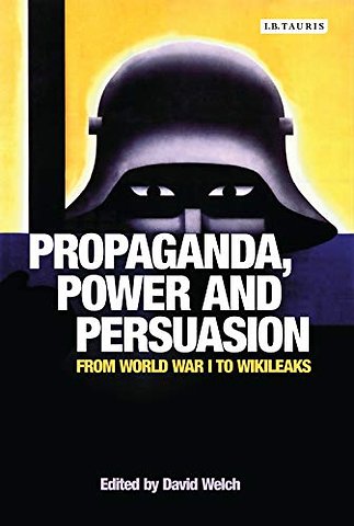 Propaganda: Power and Persuasion