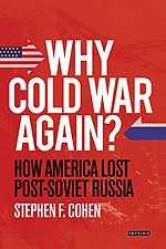 Why Cold War Again?