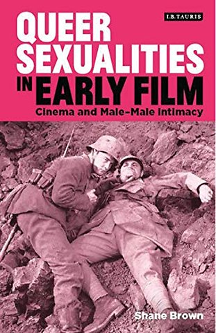 Queer Sexualities in Early Film