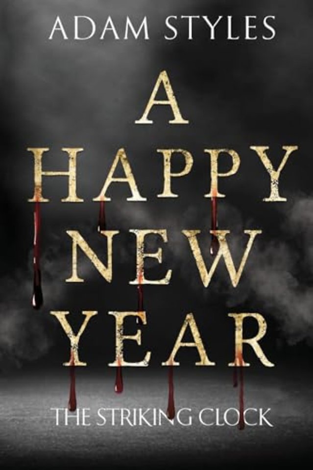 A Happy New Year - The Striking Clock