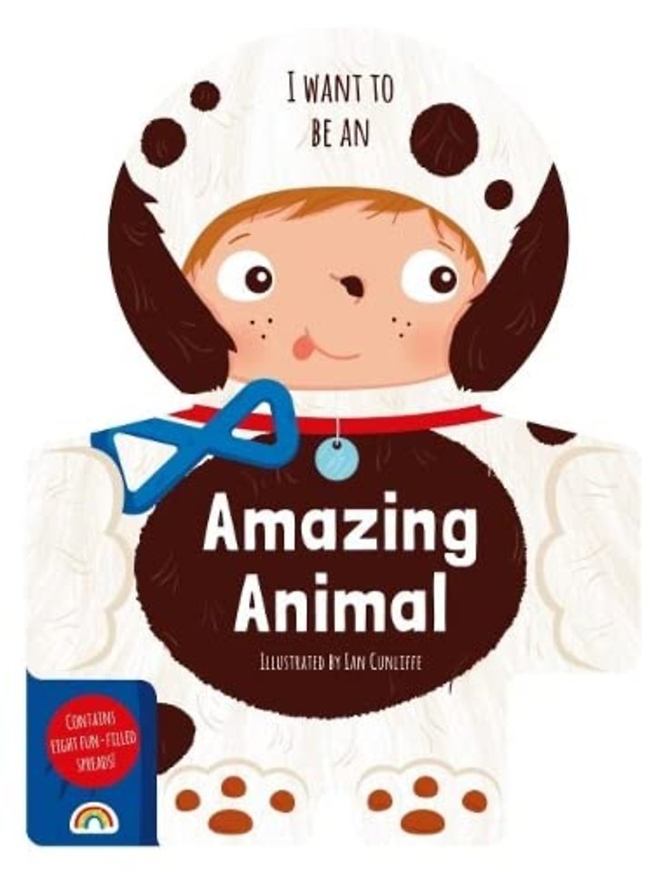 I Want to Be - an Amazing Animal