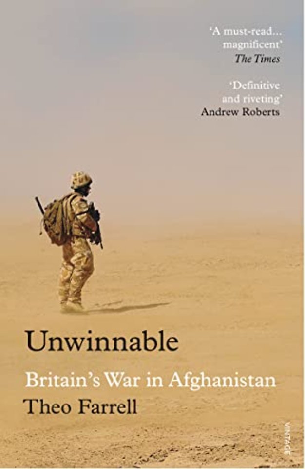 Unwinnable : Britain's War in Afghanistan