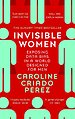 Invisible Women Invisible Women