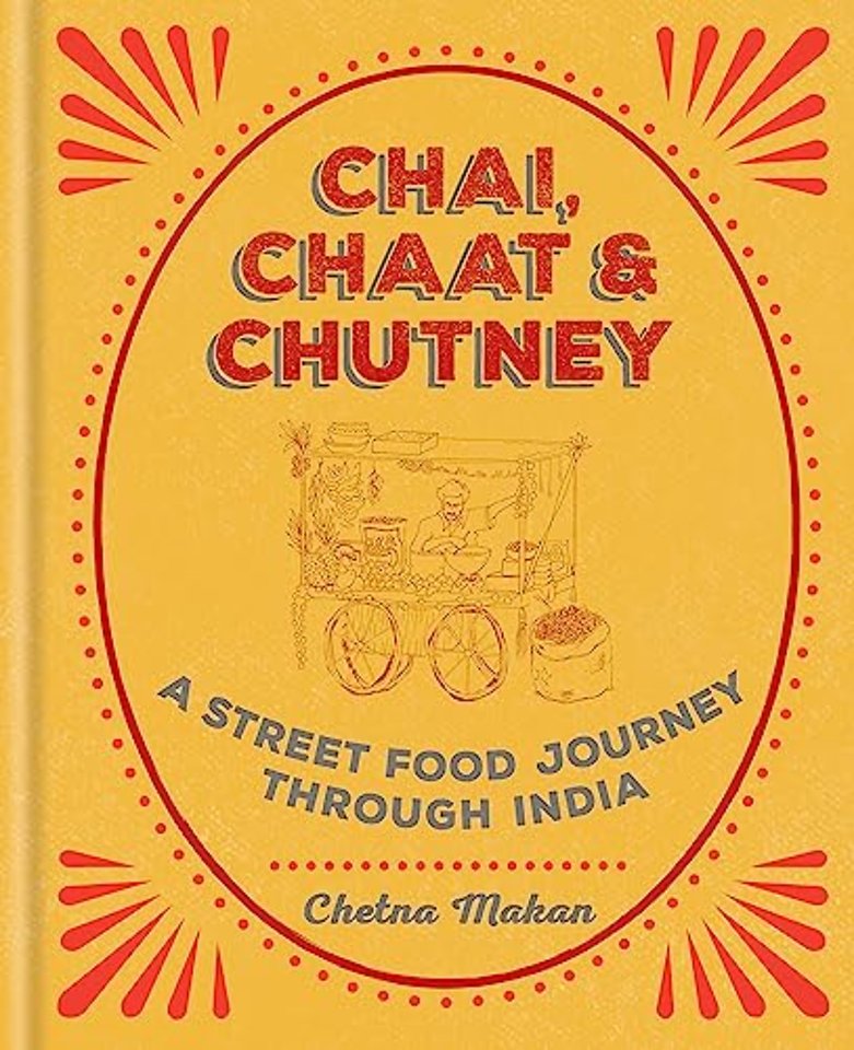 Chai, Chaat & Chutney