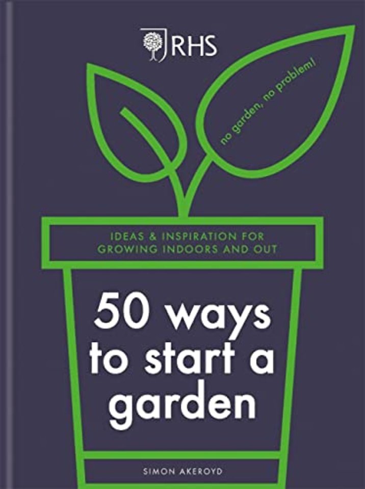 RHS 50 Ways to Start a Garden