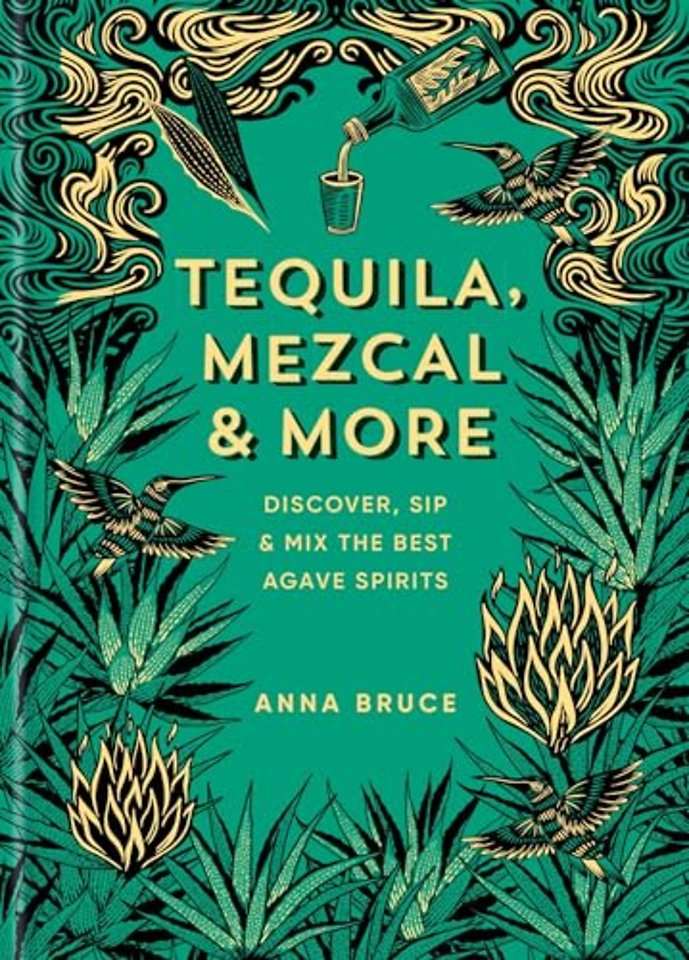 Tequila, Mezcal & More