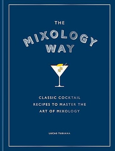 The Mixology Way