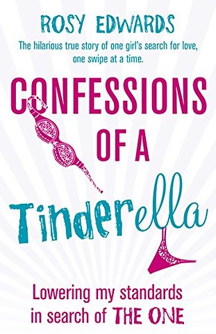 Confessions of a Tinderella