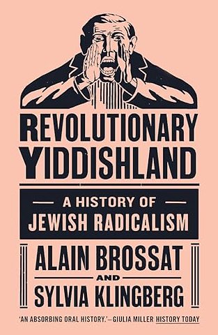 Revolutionary Yiddishland