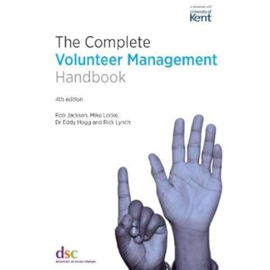 The Complete Volunteer Management Handbook