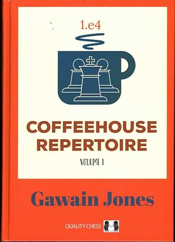 Coffeehouse Repertoire 1.e4 Volume 1