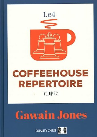 Coffeehouse Repertoire 1.e4 Volume 2