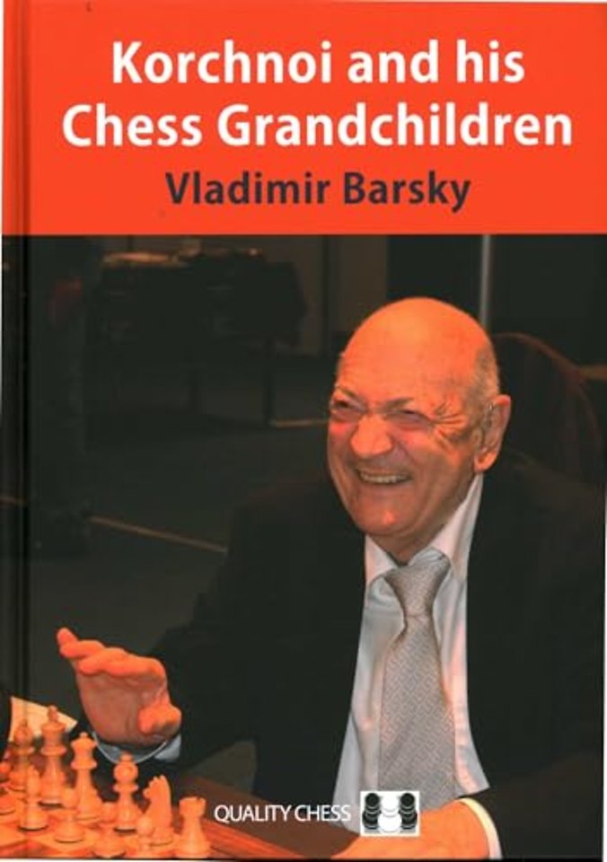 Korchnoi and his Chess Grandchildren