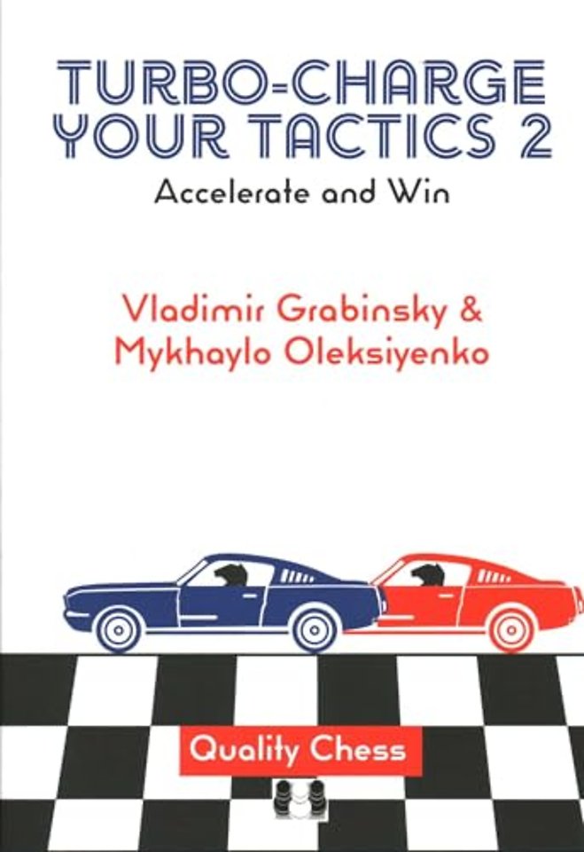 Turbo-Charge Your Tactics 2