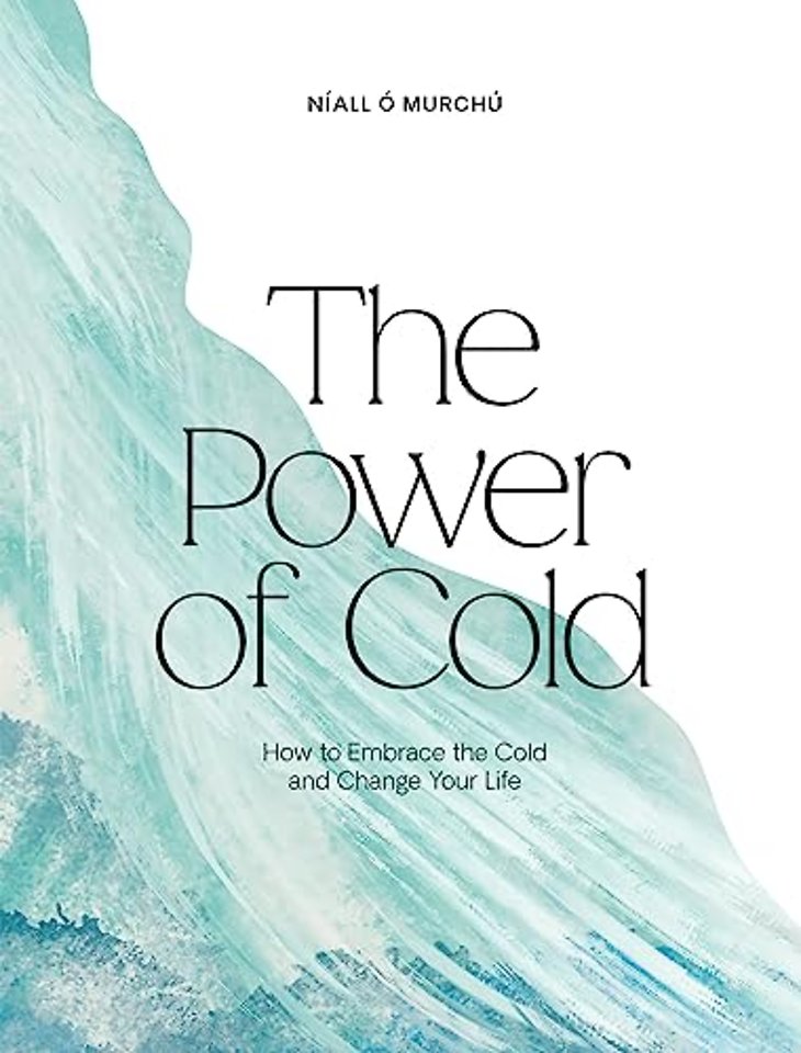 The Power of Cold