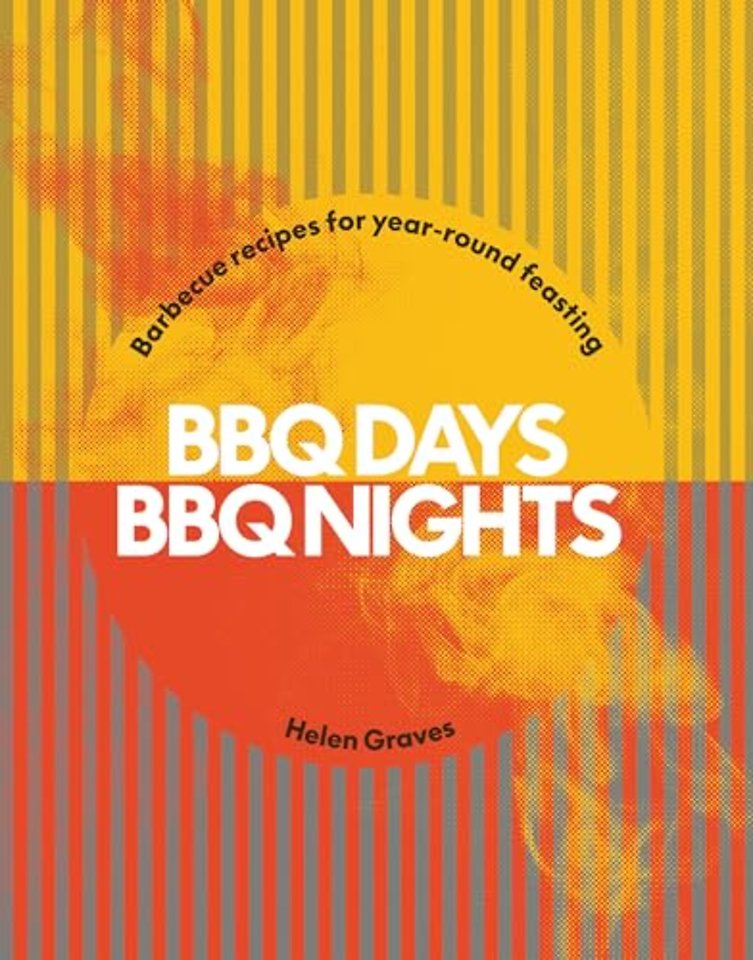 BBQ Days, BBQ Nights