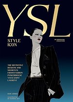 Yves Saint Laurent: Style Icon