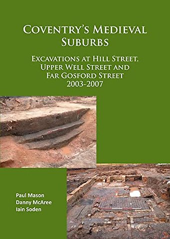 Coventry’s Medieval Suburbs