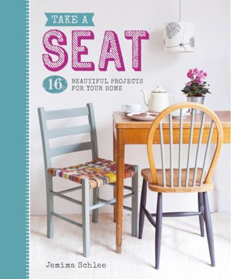 Take a Seat – 16 Beautiful Projects for Your Home