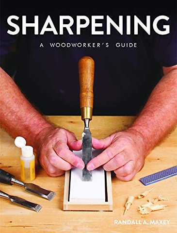 Sharpening – A Woodworker`s Guide