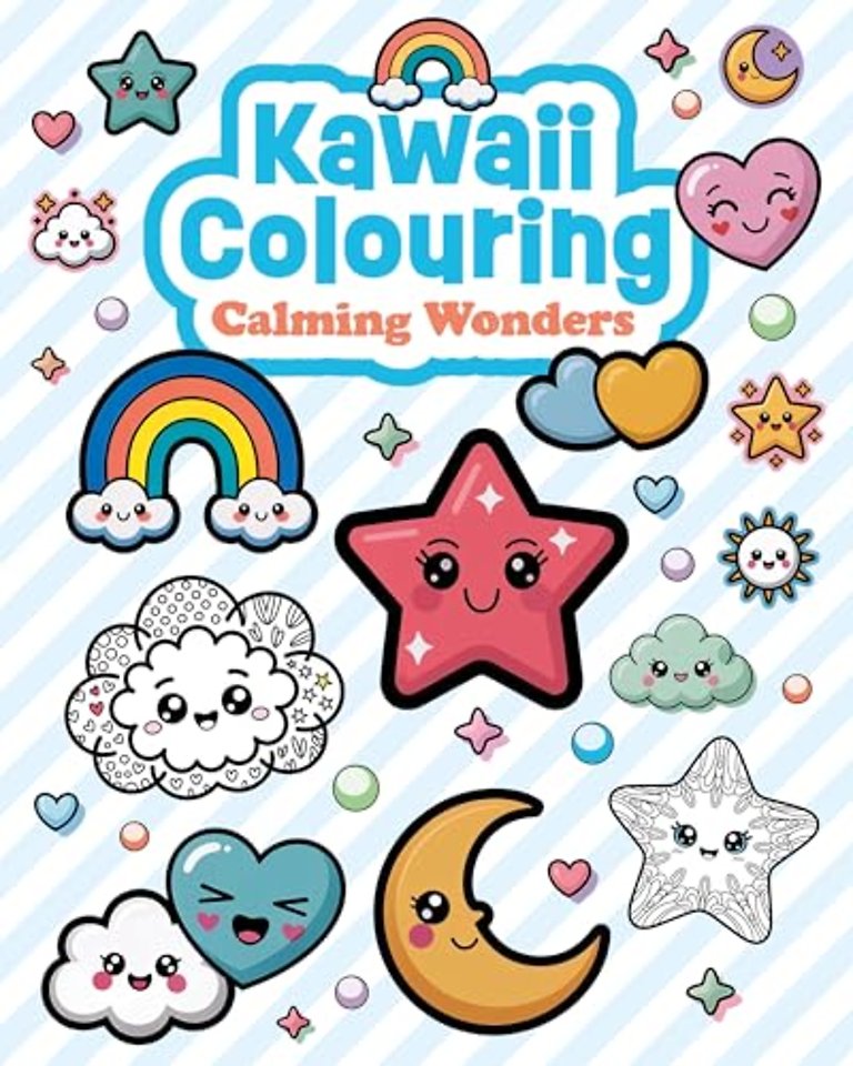 Kawaii Colouring: Calming Wonders