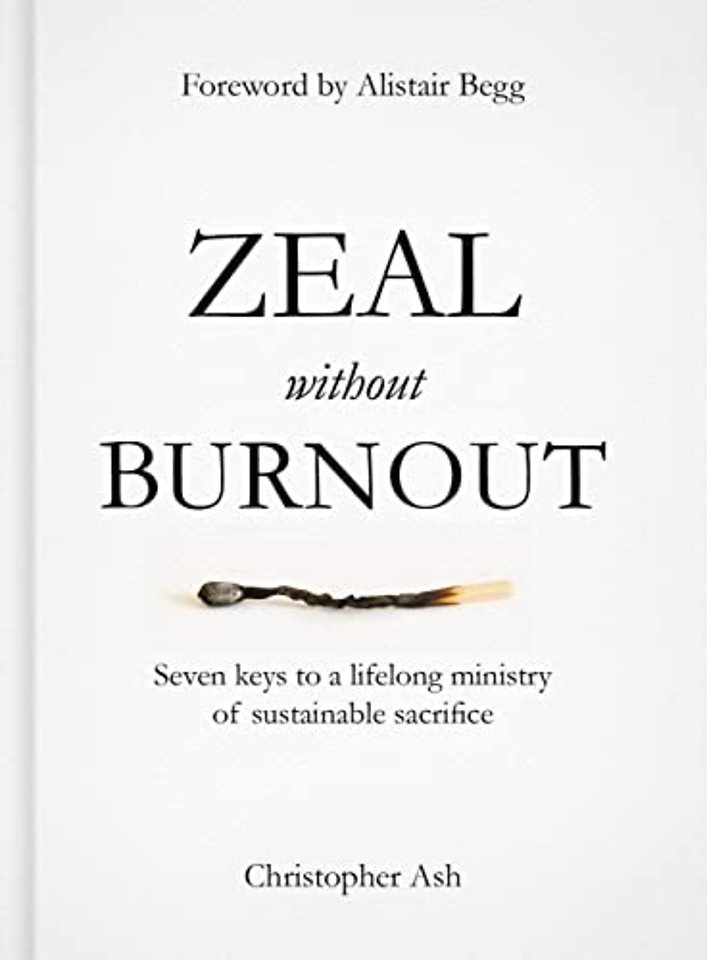 Zeal without Burnout