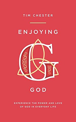 Enjoying God