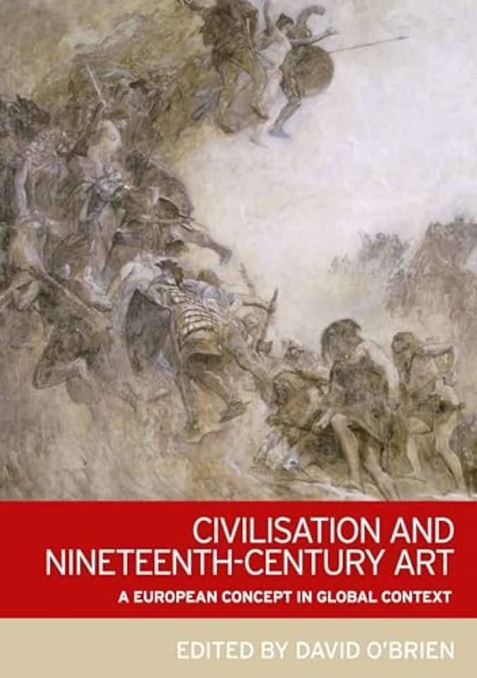 Civilisation and Nineteenth-Century Art
