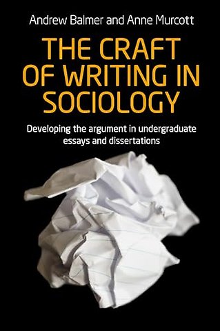 The Craft of Writing in Sociology