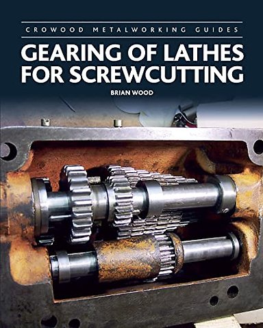 Gearing of Lathes for Screwcutting