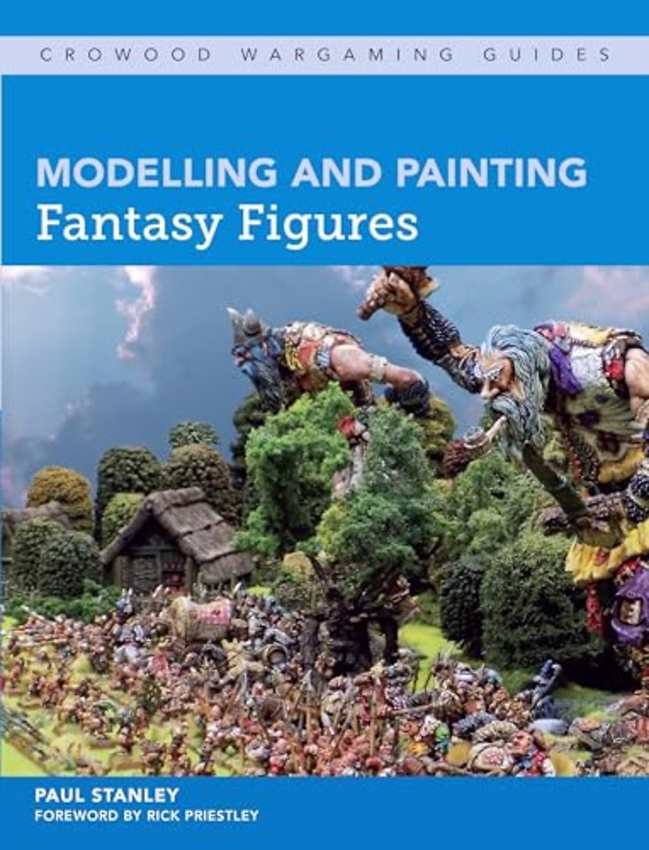 Modelling and Painting Fantasy Figures