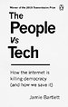 The People Vs Tech The People Vs Tech