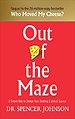 Out of the Maze