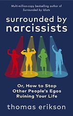 Surrounded by Narcissists