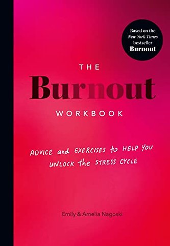 The Burnout Workbook
