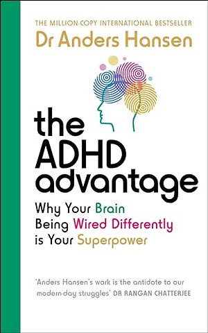 The ADHD Advantage