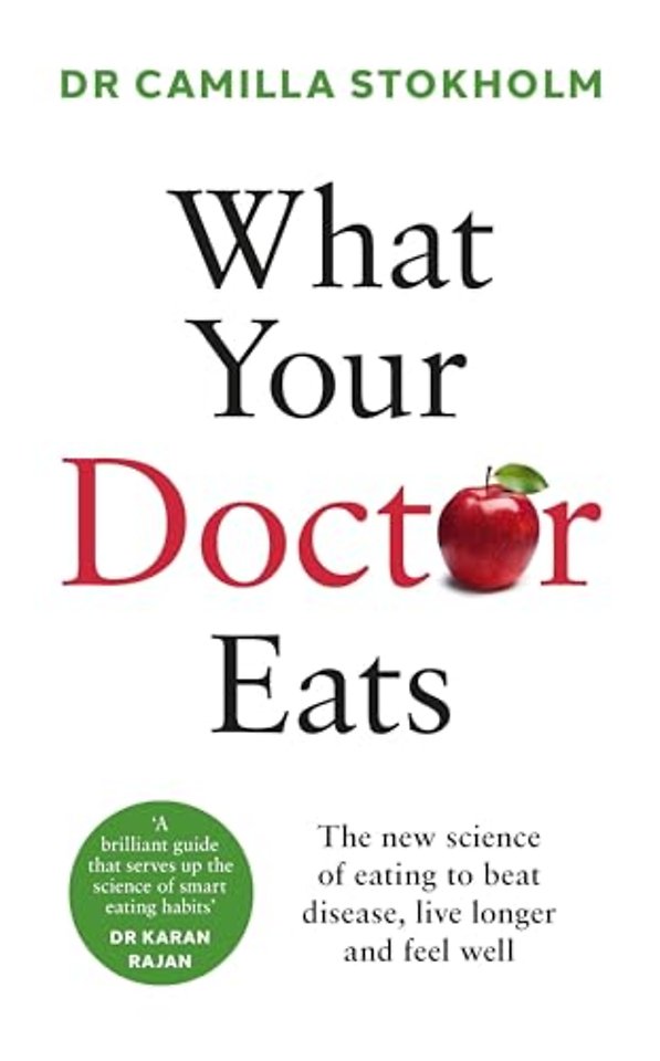 What Your Doctor Eats