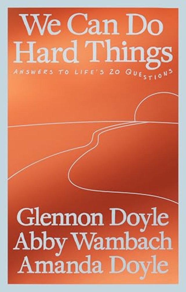 We Can Do Hard Things