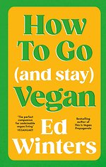 How to Go (and Stay) Vegan
