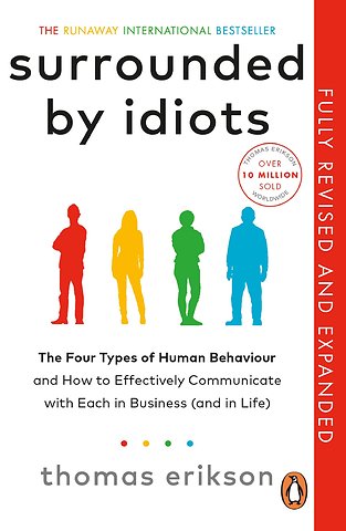 Surrounded by Idiots