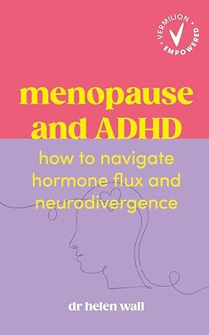 Menopause and ADHD