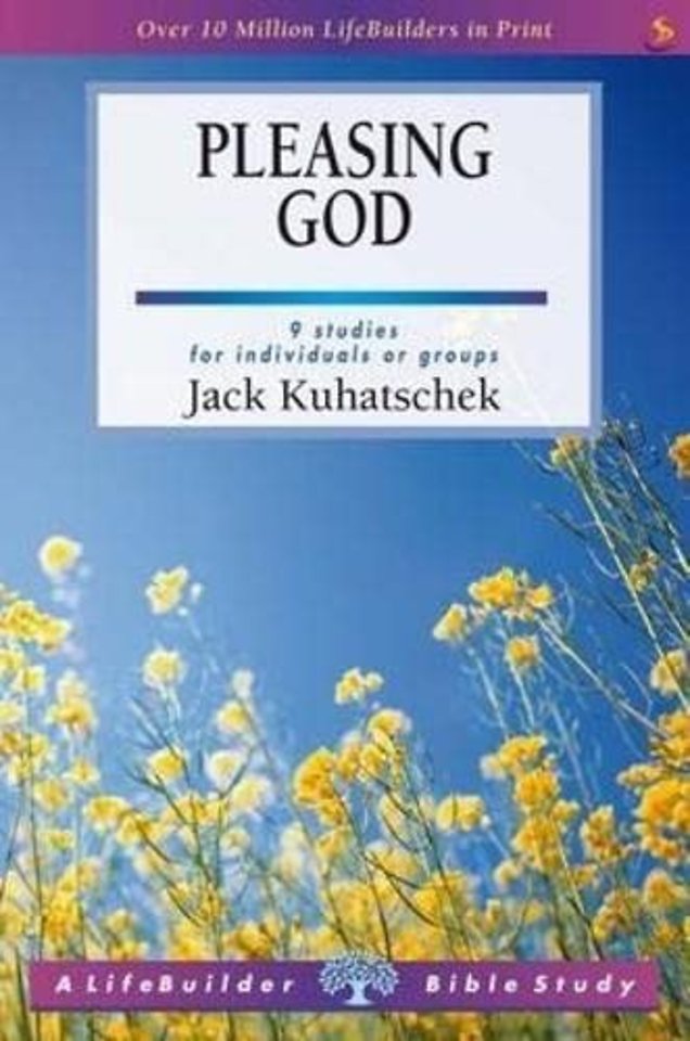 Pleasing God (Lifebuilder Study Guides)