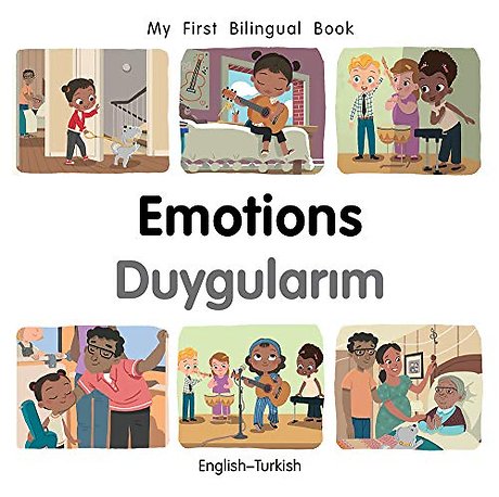 My First Bilingual BookEmotions (EnglishTurkish)