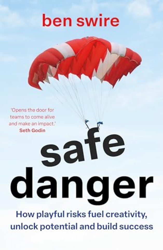Safe Danger