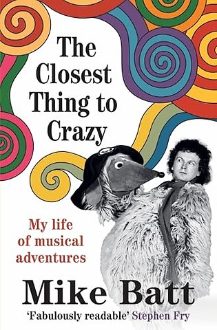 The Closest Thing to Crazy