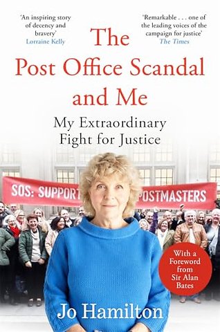 The Post Office Scandal and Me